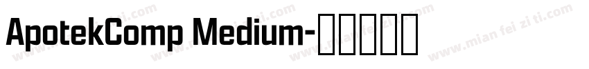 ApotekComp Medium字体转换